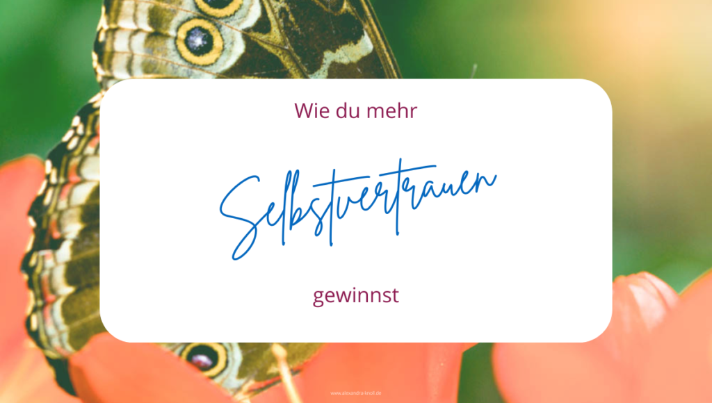 Grafik - Wie du mehr Selbstvertrauen gewinnst