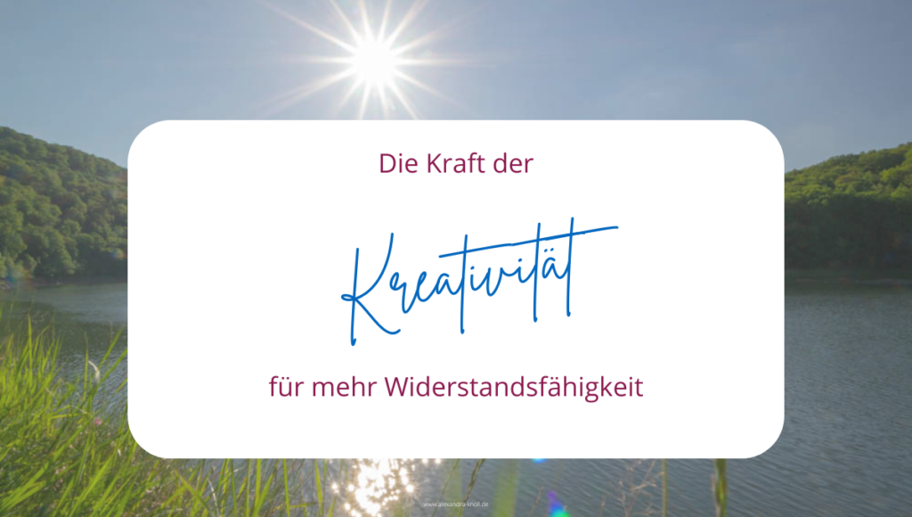 Grafik - Die Kraft der Kreativität für mehr Widerstandsfähigkeit